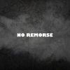 No Remorse