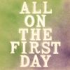 Tony, Caro And John - All on the First Day