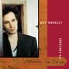 Jeff Buckley - Sketches for My Sweetheart The Drunk