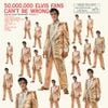 Elvis Presley - 50,000,000 Elvis Fans Can't Be Wrong: Elvis' Gold Records &ndash; Volume 2