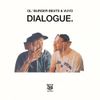 Dialogue.