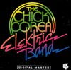 Chick Corea Elektric Band - The Chick Corea Elektric Band