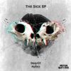 Dodge & Fuski - The Sick