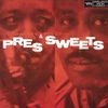 Pres & Sweets