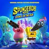 Various Artists - The SpongeBob Movie: Sponge on the Run (Original Motion Picture Soundtrack)