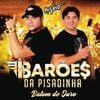 Os Barões Da Pisadinha - Batom de Ouro