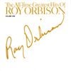 Roy Orbison - The All-Time Greatest Hits of Roy Orbison
