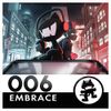 Various Artists - Monstercat 006 - Embrace