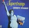 Supertramp - Goodbye Stranger