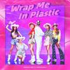 모모랜드 [MOMOLAND] - Wrap Me In Plastic