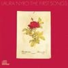 Laura Nyro - The First Songs