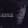 JAY-Z - Change Clothes