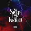 Jay Worthy & Sha Hef - No Sleep for the Wicked