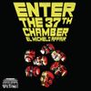 El Michels Affair - Enter the 37th Chamber