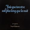 Vangelis - Fais que ton r&ecirc;ve soit plus long que la nuit