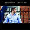 Scissor Sisters - She's My Man