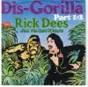 Dis-Gorilla Part 1+2