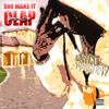 Soulja Boy - She Make It Clap