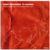 From Monument To Masses - The Impossible Leap in One Hundred Simple Steps