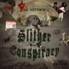 RXKNephew - Slither Conspiracy