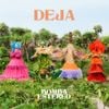 Bomba Est&eacute;reo - Deja