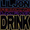 Lil Jon - Drink