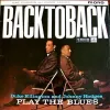 Duke Ellington & Johnny Hodges - Back to Back: Duke Ellington and Johnny Hodges Play the Blues
