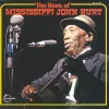 The Best of Mississippi John Hurt
