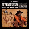 Supersuckers - Must've Been High