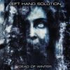 Left Hand Solution - Dead of Winter