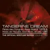 Tangerine Dream - The Official Bootleg Series Volume Two - Palais des Congr&egrave;s, Paris March 1978 & Palast der Republik, East Berlin January 1980