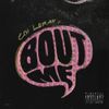 Coi Leray - Bout Me