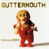 Guttermouth - Musical Monkey