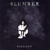 Slumber - Fallout