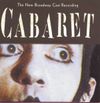 Broadway Cast - Cabaret (The New Broadway Cast Recording)