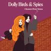 The Cleaners from Venus - Dolly Birds & Spies