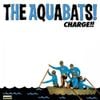 The Aquabats - Charge!!