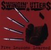 Swingin' Utters - Five Lessons Learned