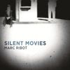 Marc Ribot - Silent Movies