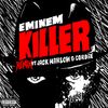 Eminem - Killer (Remix)