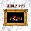 Needles//Pins - Needles//Pins