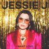 Jessie J - I Want Love