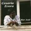 Ces&aacute;ria &Eacute;vora - Mar Azul