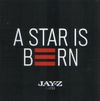 JAY-Z - A Star Is Born