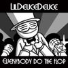 LilDeuceDeuce - Everybody Do The Flop