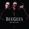 Bee Gees - One Night Only