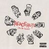 Headshots (4r Da Locals)