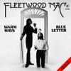 Fleetwood Mac - Warm Ways