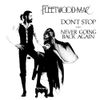 Fleetwood Mac - Don't Stop