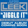 Young Leek - Jiggle It